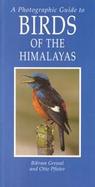 Photographic Guide to Birds of the Himalayas cover