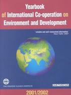 Yearbook of International Co-Operation on Environment and Development 2001/2002 cover