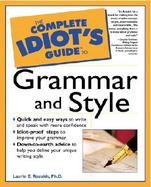 Complete Idiot's Guide to Grammar & Style cover