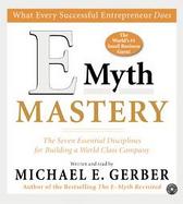 E-Myth Mastery The Seven Essential Disciplines for Building a World Class Company cover