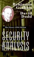 Security Analysis: The Classic 1934 Edition cover