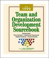 The Team and Organization Development Sourcebook 1999 cover