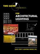 Time-Saver Standards for Architectural Lighting cover