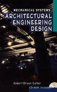 Architectural Engineering Design Mechanical Systems cover