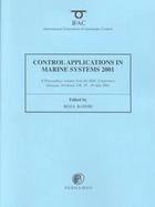 Control Applications in Marine Systems 2001 (Cams 2001) A Proceedings Volume from the Ifac Conference, Glasgow, Scotland, Uk, 18-20 July 2001 cover