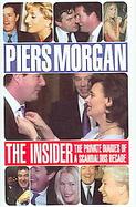 The Insider The Private Diaries of a Scandalous Decade cover