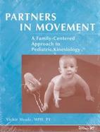Partners in Movement: A Family-Centered Approach to Kinesiology cover