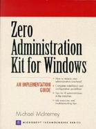 Zero Administration Kit For Windows: An Implementation Guide cover