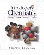 Introductory Chemistry: Concepts & Connections cover