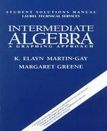 Intermediate Algebra A Graphing Approach cover