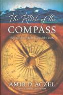 The Riddle of the Compass: The Invention That Changed the World cover