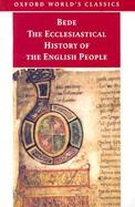 The Ecclesiastical History of the English People/the Greater Chronicle/Bede's Letter to Egbert cover