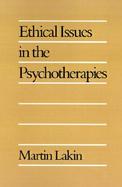 Ethical Issues in the Psychotherapies cover