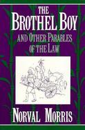 The Brothel Boy and Other Parables of the Law cover