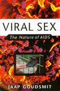 Viral Sex: The Nature of AIDS cover
