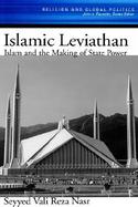 Islamic Leviathan: Islam and the Making of State Power cover