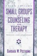 Small Groups in Counseling and Therapy: Process and Leadership cover