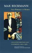 Max Beckmann Self-Portrait in Words  Selected Writings and Statements, 1903-1950 cover