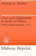 Class and Conformity A Study in Values, With a Reassessment, 1977 cover