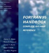 Fortran 95 Handbook Complete Iso/ANSI Reference cover