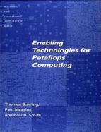 Enabling Technologies for Petaflops Computing cover