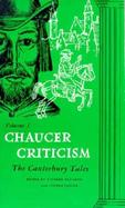 Chaucer Criticism the Canterbury Tales (volume1) cover