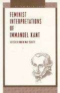 Feminist Interpretations of Immanuel Kant cover