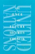 The Once and Future Security Council cover
