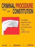 Criminal Procedure and the Contititution cover