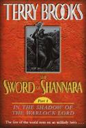 The Sword of Shannara In the Shadow of the Warlock Lord cover