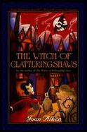 The Witch of Clatteringshaws cover