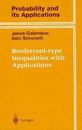Bonferroni-Type Inequalities With Applications cover