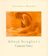 Alfred Stieglitz's Camera Notes cover