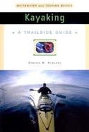 Kayaking Whitewater and Touring Basics cover