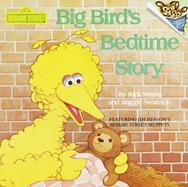 Big Bird's Bedtime Story: Rick Wetzel and cover