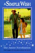 A Simple Wish: The Junior Novelization cover