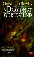 A Dragon at World's End cover