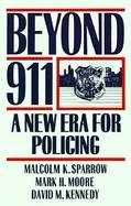 Beyond 911 A New Era for Policing cover