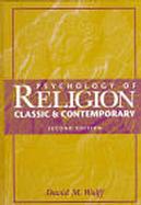 Psychology of Religion Classic and Contemporary cover