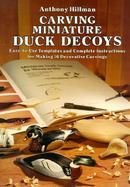 Carving Miniature Duck Decoys cover