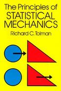 The Principles of Statistical Mechanics cover