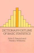 Dictionary/Outline of Basic Statistics cover