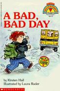 A Bad, Bad Day cover