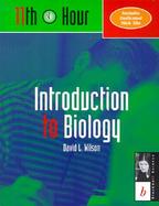 11th Hour: Introduction to Biology cover