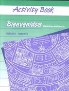 Bienvenidos Spanish for Mastery A cover