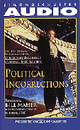 Political Incorrections: The Best Opening Monologues from Politically Incorrect with Bill Maher cover