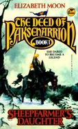 The Deed of Paksenarrion #01: Sheepfarmer's Daughter cover
