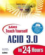 Sams Teach Yourself Acid 3.0 in 24 Hours cover