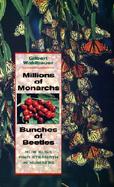 Millions of Monarchs, Bunches of Beetles How Bugs Find Strength in Numbers cover