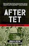After TET: The Bloodiest Year in Vietnam cover
